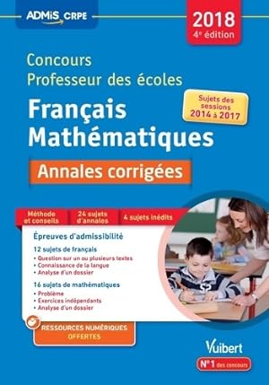 Concours Professeur des  coles - Fran ais et Math matiques - Annales corrig es : Concours CRPE 20...