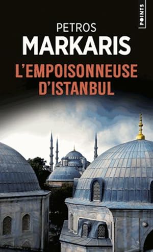 L'Empoisonneuse d'Istanbul - Petros Markaris