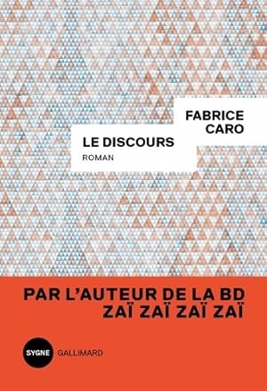 Imagen del vendedor de Le discours - Fabrice Caro a la venta por Book Hmisphres
