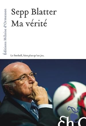 Ma v rit  - Sepp Blatter