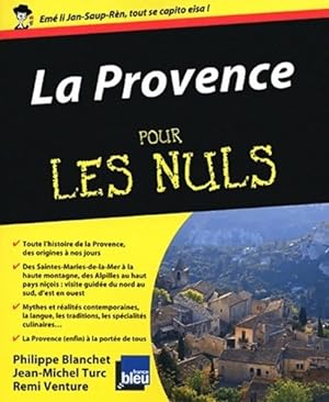 Image du vendeur pour La Provence pour les nuls - Philippe Blanchet mis en vente par Book Hmisphres