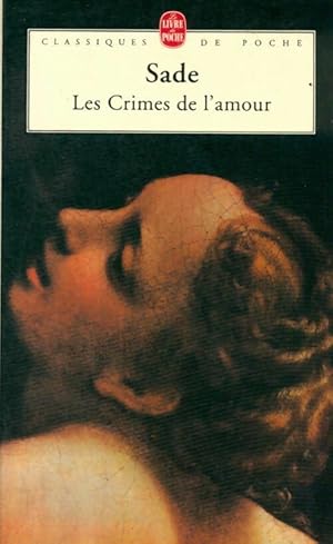 Bild des Verkufers fr Les crimes de l'amour - D.A.F. Marquis De Sade zum Verkauf von Book Hmisphres