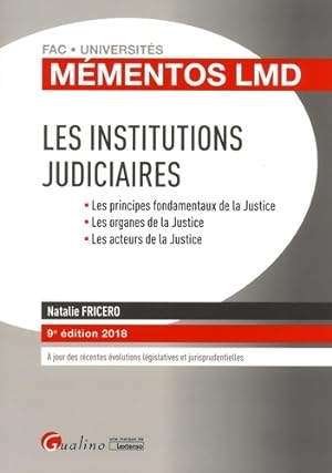 LES INSTITUTIONS JUDICIAIRES 9EME EDITION - Natalie Fricero