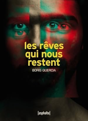Seller image for Les r?ves qui nous restent - Boris Quercia for sale by Book Hmisphres