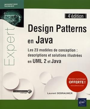 Design Patterns en Java - Les 23 mod les de conception : Descriptions et solutions illustr es en ...