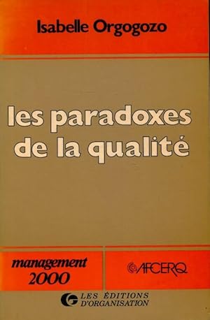 Les paradoxes de la qualit? - Isabelle Teisson