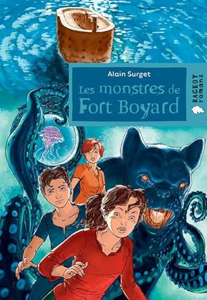 Les monstres de Fort Boyard - Alain Surget