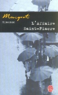 L'affaire Saint-Fiacre - Georges Simenon