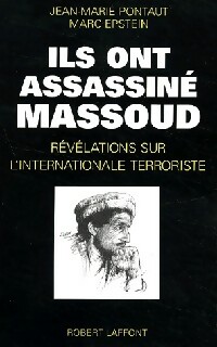 Ils ont assassin? Massoud - Marc Pontaut