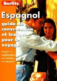 Espagnol : Guide de conversation et lexique pour le voyage - Collectif