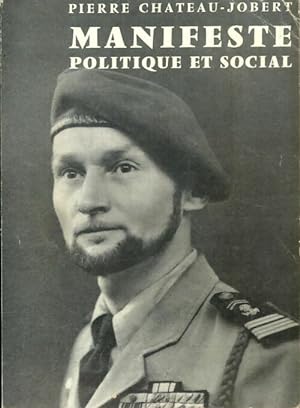 Manifeste politique et social - Pierre Chateau-Jobert