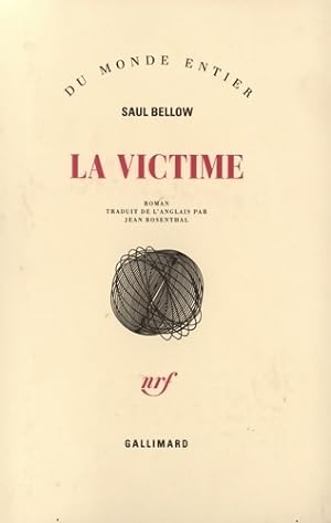 La victime - Saul Bellow