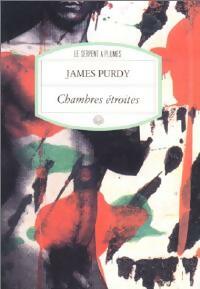 Chambres ?troites - James Purdy