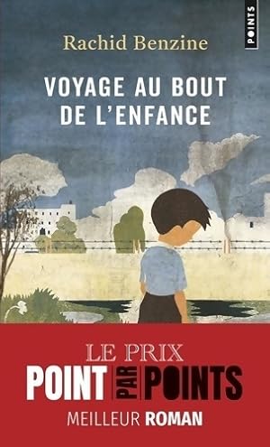 Seller image for Voyage au bout de l'enfance - Rachid Benzine for sale by Book Hmisphres
