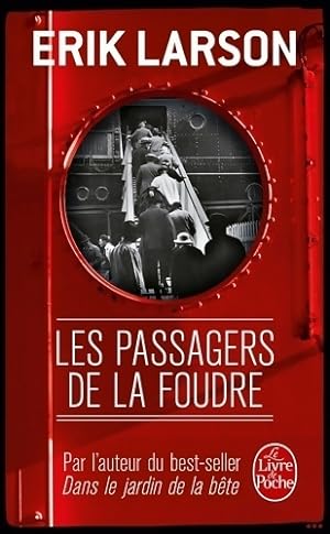 Seller image for Les passagers de la foudre - Eric W. Larson for sale by Book Hmisphres