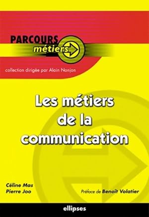 Les M?tiers de la Communication - Pierre Joo