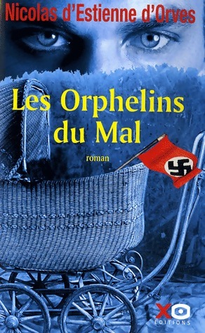Bild des Verkufers fr Les orphelins du mal - Nicolas D'Estienne d'Orves zum Verkauf von Book Hmisphres
