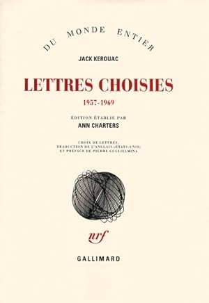 Imagen del vendedor de Lettres choisies : - Jack Kerouac a la venta por Book Hmisphres
