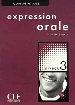 Expression orale 3 - B2 - Mich le Barf ty