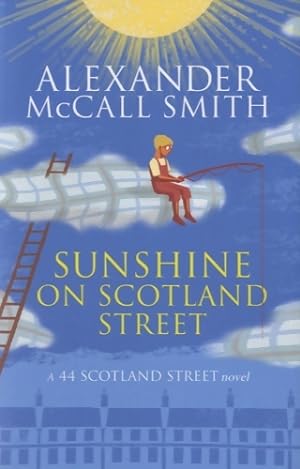 Bild des Verkufers fr Sunshine on Scotland Street - Alexander McCall Smith zum Verkauf von Book Hmisphres