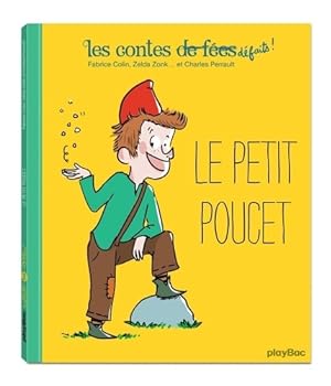 Contes Defaits - le Petit Poucet -Tome 3 - Fabrice Colin