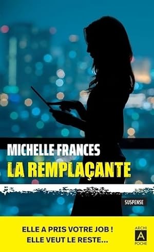 Image du vendeur pour La rempla?ante - Michelle Frances mis en vente par Book Hmisphres