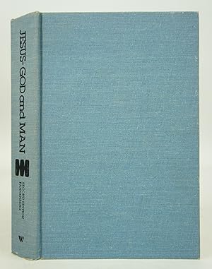 Bild des Verkufers fr Jesus, God and Man (2nd Edition) zum Verkauf von Shelley and Son Books (IOBA)