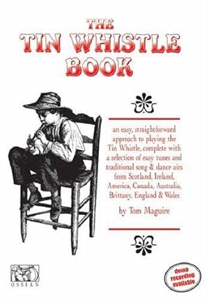 Imagen del vendedor de The Tin Whistle Book (Penny & Tin Whistle) a la venta por WeBuyBooks