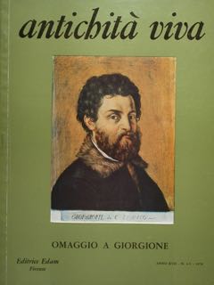 antichità viva. Omaggio a Giorgione. ANNO XVII - N. 4-5 - 1978