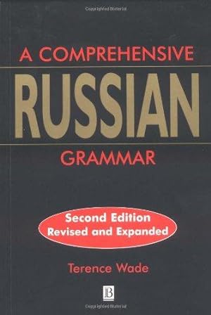 Immagine del venditore per A Comprehensive Russian Grammar (Blackwell Reference Grammars) venduto da WeBuyBooks
