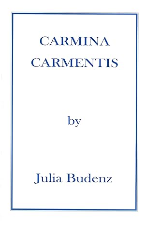 Image du vendeur pour Carmina Carmentis mis en vente par Le Bookiniste, ABAA-ILAB-IOBA
