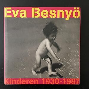 Immagine del venditore per Eva Besny - Kinderen 1930-1987 venduto da Antiquariaat Paul Nederpel