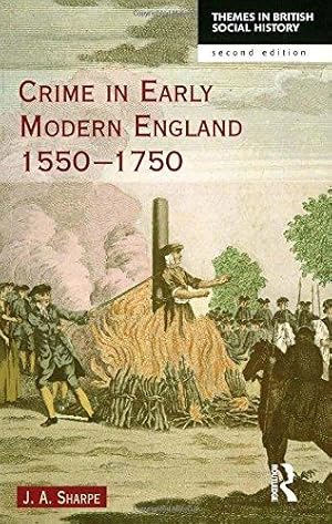 Bild des Verkufers fr Crime in Early Modern England 1550-1750 (Themes In British Social History) zum Verkauf von WeBuyBooks