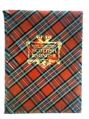 Imagen del vendedor de Gem Selection: Scottish Songs a la venta por World of Rare Books