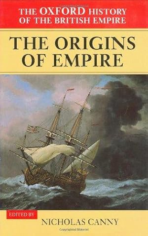 Seller image for The Oxford History of the British Empire: The Origins of the Empire for sale by WeBuyBooks