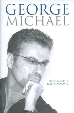 Bild des Verkufers fr George Michael: The biography zum Verkauf von WeBuyBooks