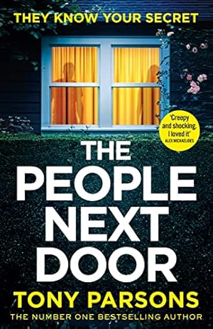 Seller image for THE PEOPLE NEXT DOOR: A gripping psychological thriller from the no. 1 bestselling author for sale by WeBuyBooks