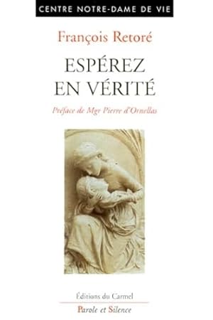 Seller image for esperez en verite (0) for sale by Dmons et Merveilles