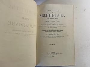 Lavori generali di architettura civile, stradale ed idraulica e analisi dei loro prezzi