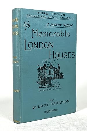 Immagine del venditore per MEMORABLE LONDON HOUSES, A HANDY GUIDE WITH ILLUSTRATIVE ANECDOTES AND A REFERENCE PLAN venduto da Lost Time Books