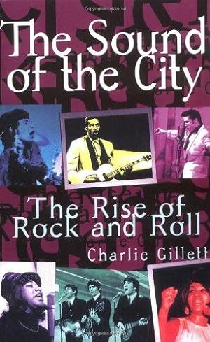 Bild des Verkufers fr The Sound Of The City: The Rise Of Rock And Roll zum Verkauf von WeBuyBooks
