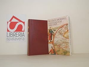 Bild des Verkufers fr Nuovo mondo: gli italiani 1492-1565 zum Verkauf von Libreria Spalavera