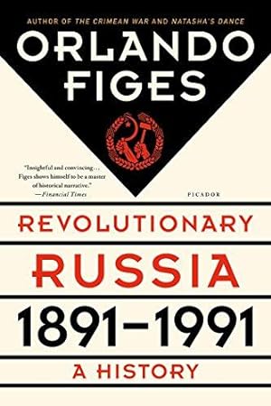 Seller image for Revolutionary Russia, 1891-1991: A History for sale by WeBuyBooks