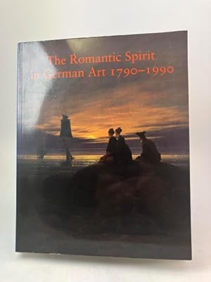 Seller image for The Romantic Spirit in German Art 1790-1990. for sale by Rnnells Antikvariat AB