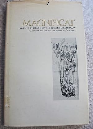 Seller image for Magnificat : homilies in praise of the Blessed Virgin Mary / translated by Marie-Bernard Said and Grace Perigo ; introduction by Chrysogonus Waddell for sale by RightWayUp Books