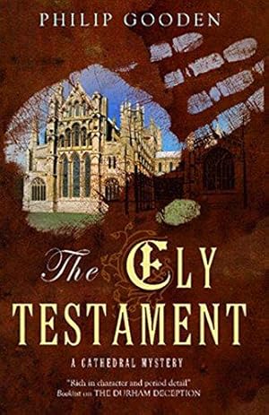 Image du vendeur pour The Ely Testament (Cathedral Series) mis en vente par WeBuyBooks