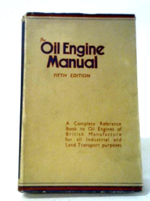 The Oil Engine Manual