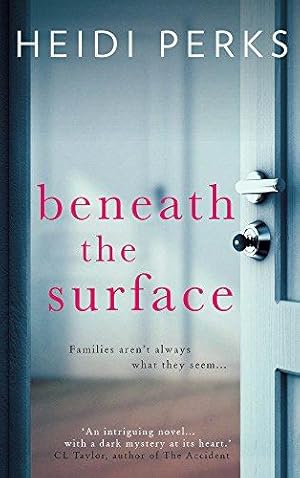 Seller image for Beneath the Surface for sale by WeBuyBooks