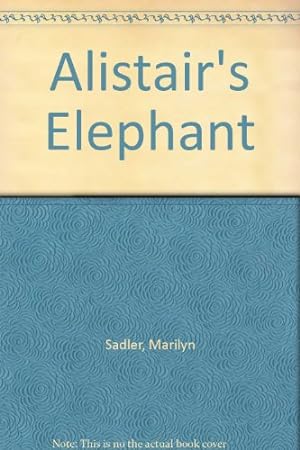 Bild des Verkufers fr Alistair's Elephant zum Verkauf von WeBuyBooks
