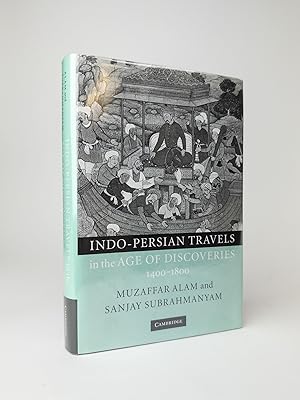 Immagine del venditore per INDO-PERSIAN TRAVELS IN THE AGE OF DISCOVERIES: 1400-1800 venduto da Second Story Books, ABAA